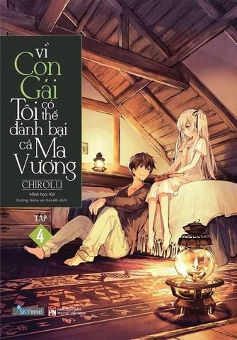Vì Con Gái Tôi Có Thể Đánh Bại Cả Ma Vương - Tập 4