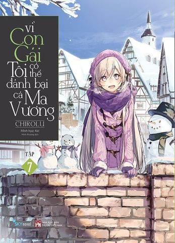 Vì Con Gái Tôi Có Thể Đánh Bại Cả Ma Vương - Tập 7