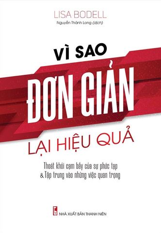 Vì Sao Đơn Giản Lại Hiệu Quả