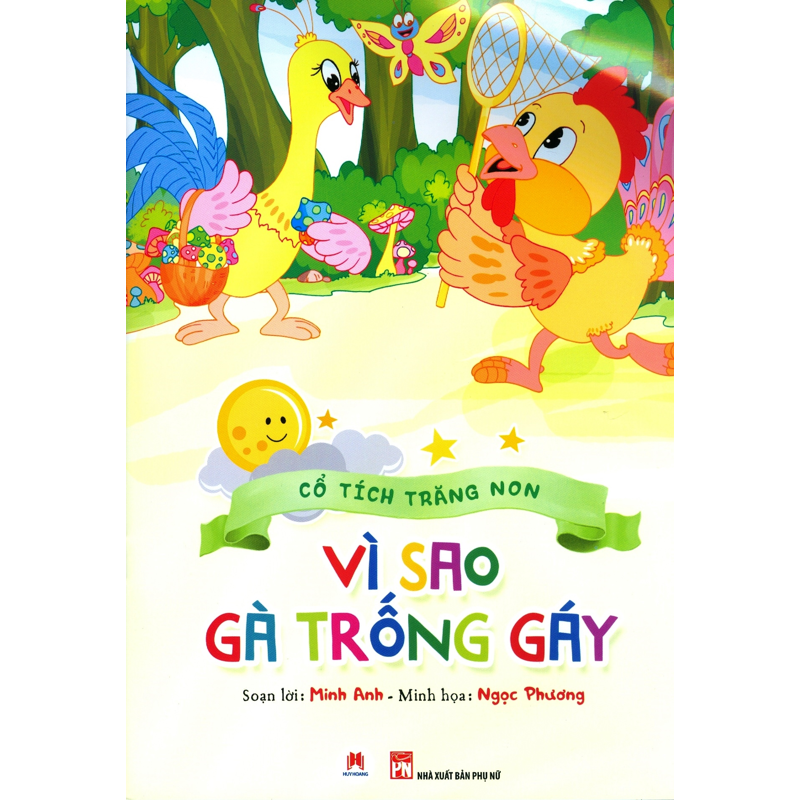 Cổ Tích Trăng Non - Vì Sao Gà Trống Gáy
