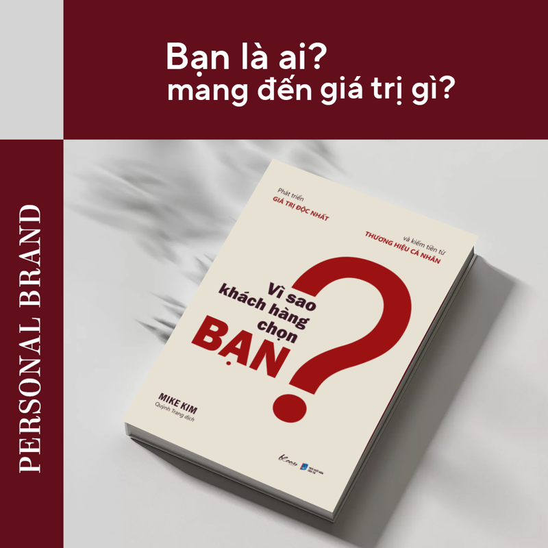 Vì Sao Khách Hàng Chọn Bạn