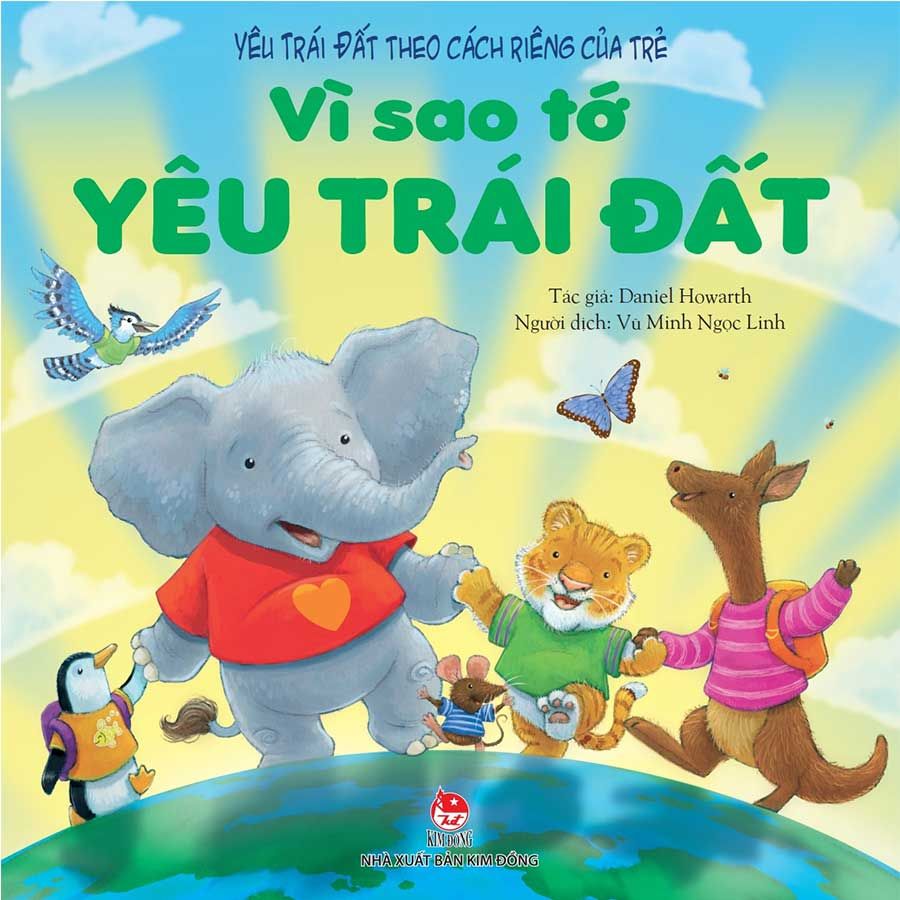 Vì Sao Tớ Yêu Trái Đất