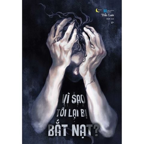 Vì Sao Tôi Lại Bị Bắt Nạt?