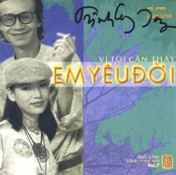 Vì Tôi Cần Thấy Em Yêu Đời - Tình Khúc Trịnh Công Sơn (CD)