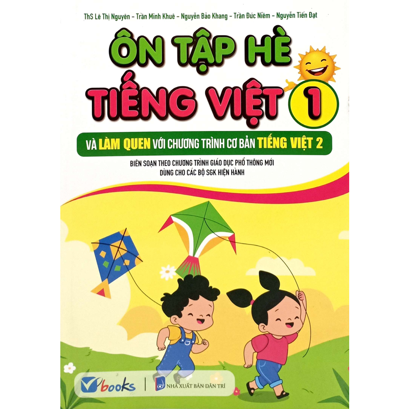 Ôn Tập Hè Tiếng Việt 1 Và Làm Quen Với Chương Trình Cơ Bản Tiếng Việt 2
