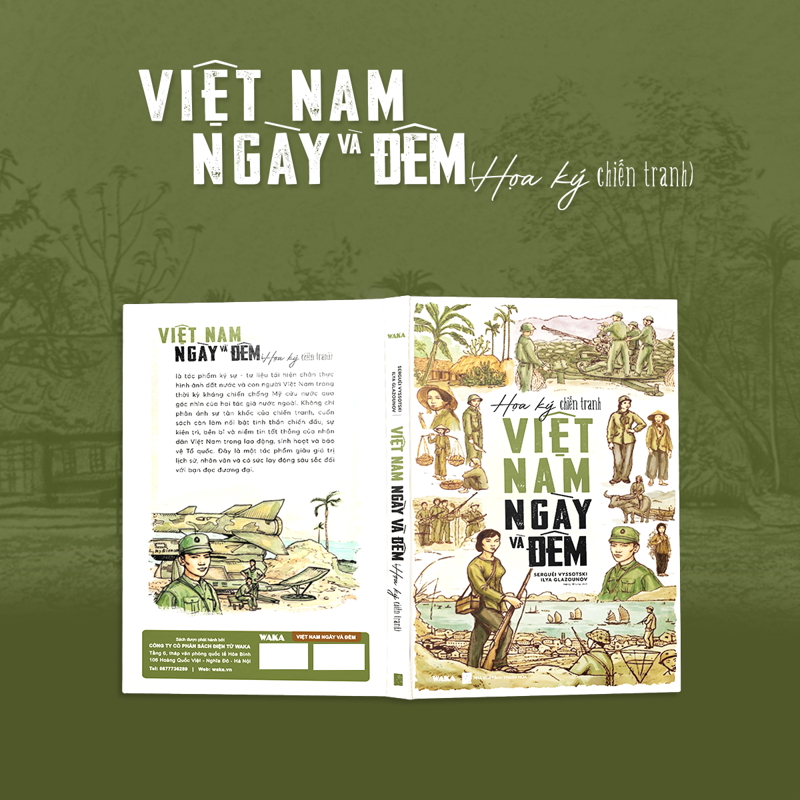 Việt Nam Ngày Và Đêm - Họa Ký Chiến Tranh