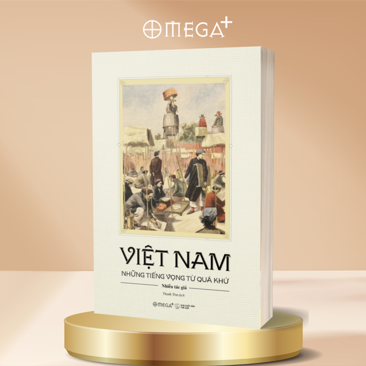 Việt Nam Những Tiếng Vọng Từ Quá Khứ