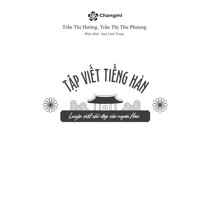 Tập Viết Tiếng Hàn-Luyện Viết Chữ Đẹp Như Người Hàn (Tb 2025)
