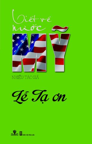 Viết Về Nước Mỹ - Lễ Tạ Ơn