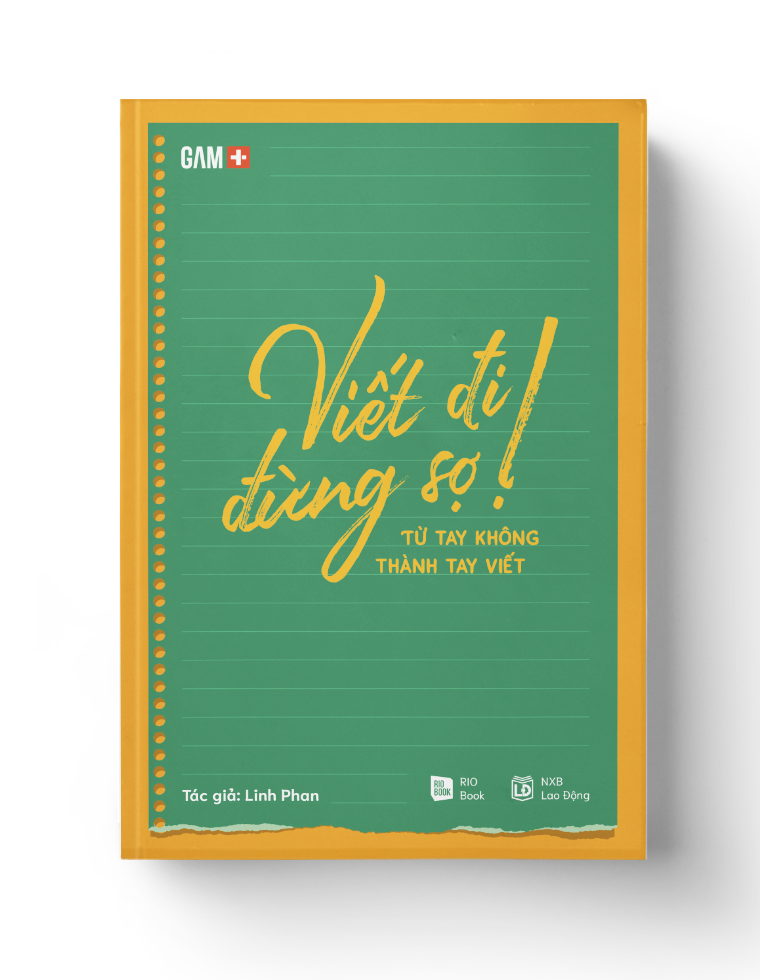 Viết Đi Đừng Sợ! Từ Tay Không Thành Tay Viết