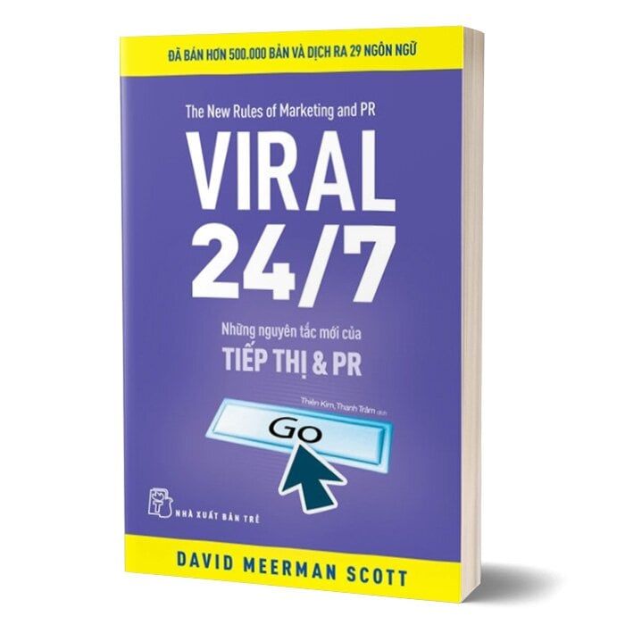 Viral 24/7: Những Nguyên Tắc Mới Của Tiếp Thị Và PR