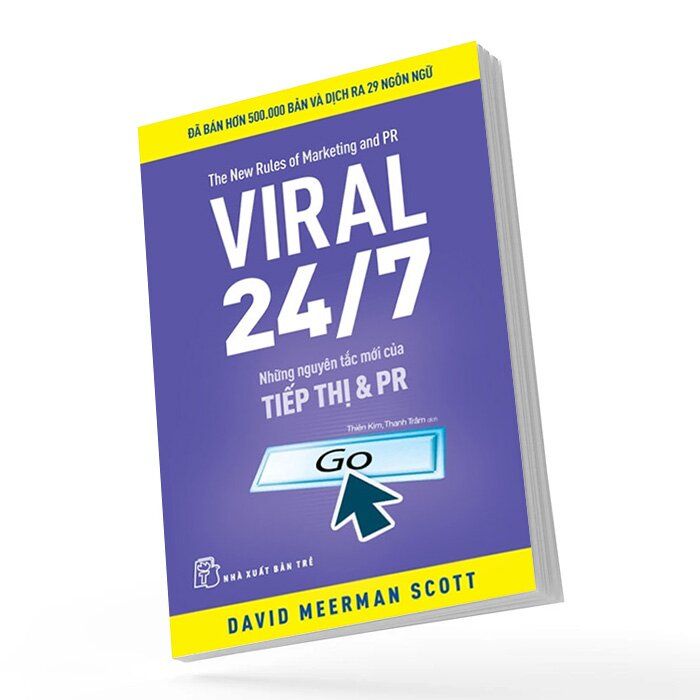 Viral 24/7: Những Nguyên Tắc Mới Của Tiếp Thị Và PR