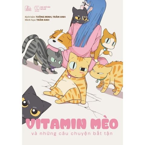 Vitamin Mèo Và Những Câu Chuyện Bất Tận