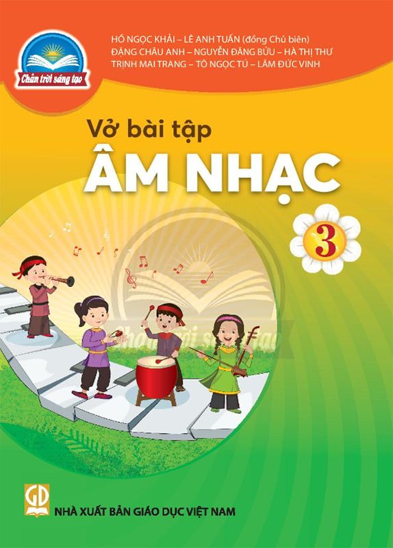 Vở Bài Tập Âm Nhạc Lớp 3 - Bộ Chân Trời Sáng Tạo