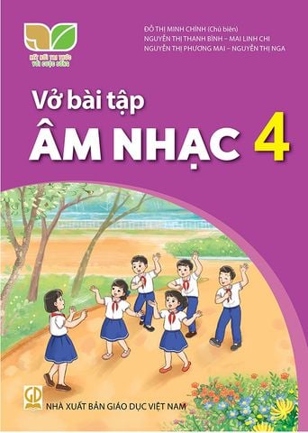 Vở Bài Tập Âm Nhạc Lớp 4 - Bộ Kết Nối Tri Thức Với Cuộc Sống