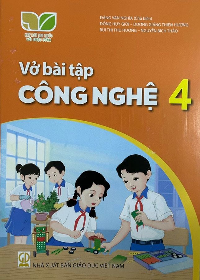 Vở Bài Tập Công Nghệ Lớp 4 - Bộ Kết Nối Tri Thức Với Cuộc Sống
