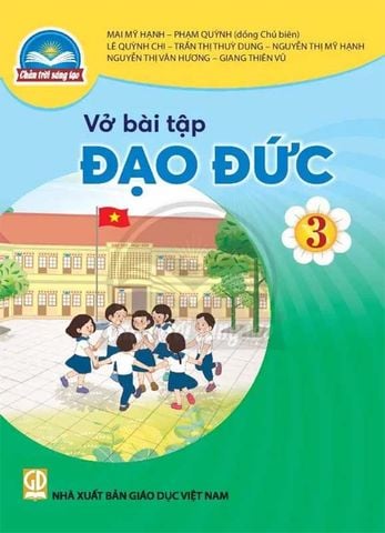 Vở Bài Tập Đạo Đức Lớp 3 - Bộ Chân Trời Sáng Tạo