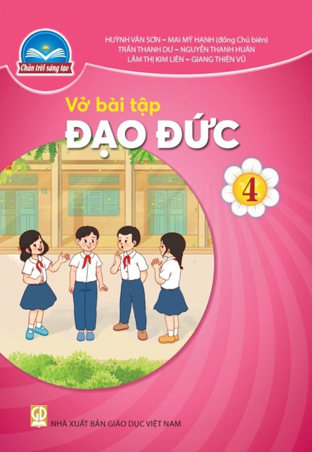 Vở Bài Tập Đạo Đức Lớp 4 - Bộ Chân Trời Sáng Tạo