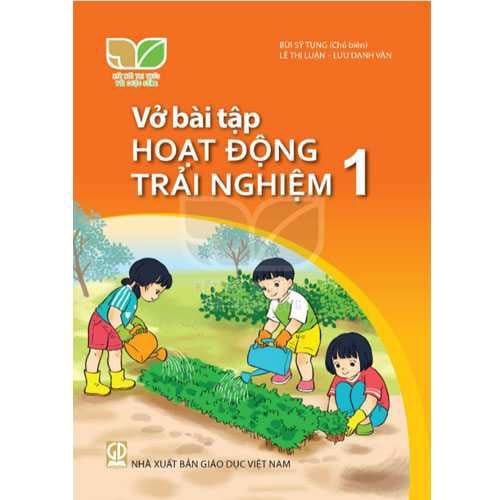 Sách Giáo Khoa Vở Bài Tập Hoạt Động Trải Nghiệm Lớp 1 Bộ Kết Nối Tri Thức Với Cuộc Sống Năm 2021
