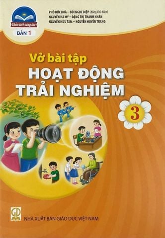 Vở Bài Tập Hoạt Động Trải Nghiệm Lớp 3 - Bộ Chân Trời Sáng Tạo (Bản 1)