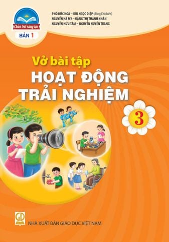 Vở Bài Tập Hoạt Động Trải Nghiệm Lớp 3 - Bộ Chân Trời Sáng Tạo