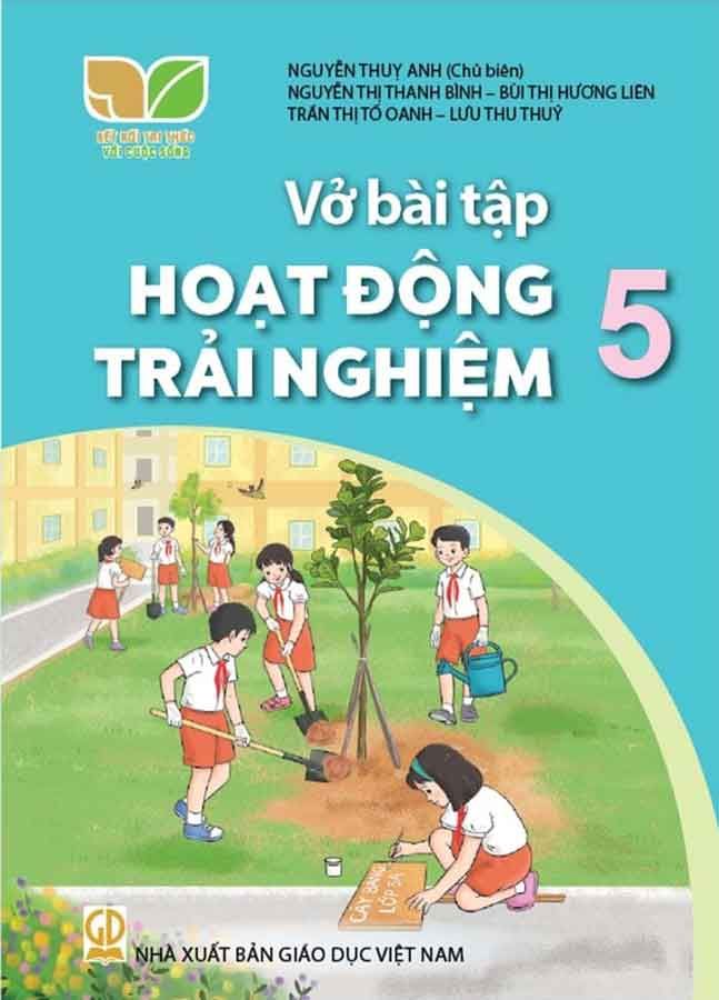 Vở Bài Tập Hoạt Động Trải Nghiệm Lớp 5 - Bộ Kết Nối Tri Thức Với Cuộc Sống