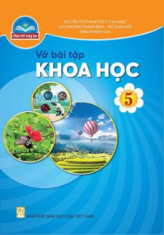 Vở Bài Tập Khoa Học Lớp 5 - Bộ Chân Trời Sáng Tạo
