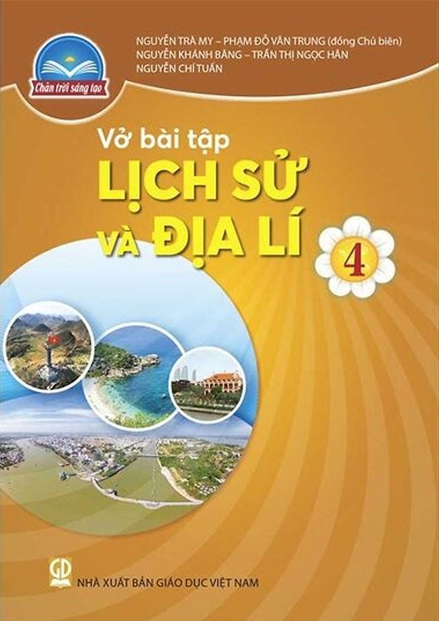 Vở Bài Tập Lịch Sử Và Địa Lí Lớp 4 - Bộ Chân Trời Sáng Tạo