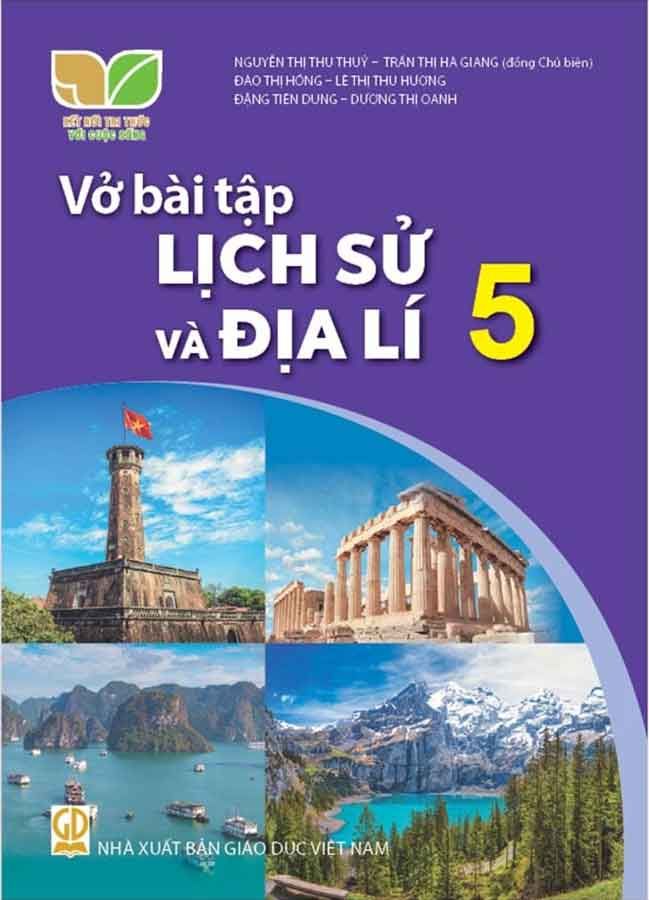 Vở Bài Tập Lịch Sử Và Địa Lí Lớp 5 - Bộ Kết Nối Tri Thức Với Cuộc Sống