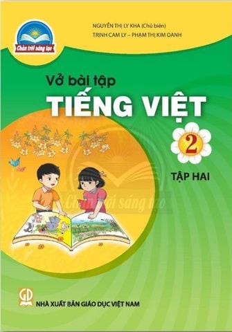 Sách Giáo Khoa Vở Bài Tập Tiếng Việt Lớp 2 Tập 2 - Bộ Chân Trời Sáng Tạo
