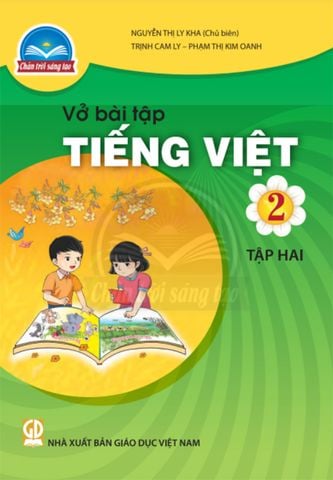 Vở Bài Tập Tiếng Việt Lớp 2 Tập 2 - Bộ Chân Trời Sáng Tạo