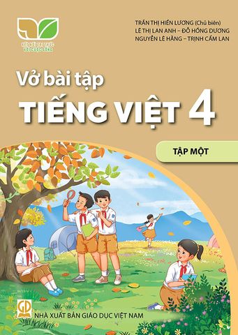 Vở Bài Tập Tiếng Việt Lớp 4 Tập 1 - Bộ Kết Nối Tri Thức Với Cuộc Sống