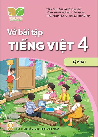 Vở Bài Tập Tiếng Việt Lớp 4 Tập 2 - Bộ Kết Nối Tri Thức Với Cuộc Sống