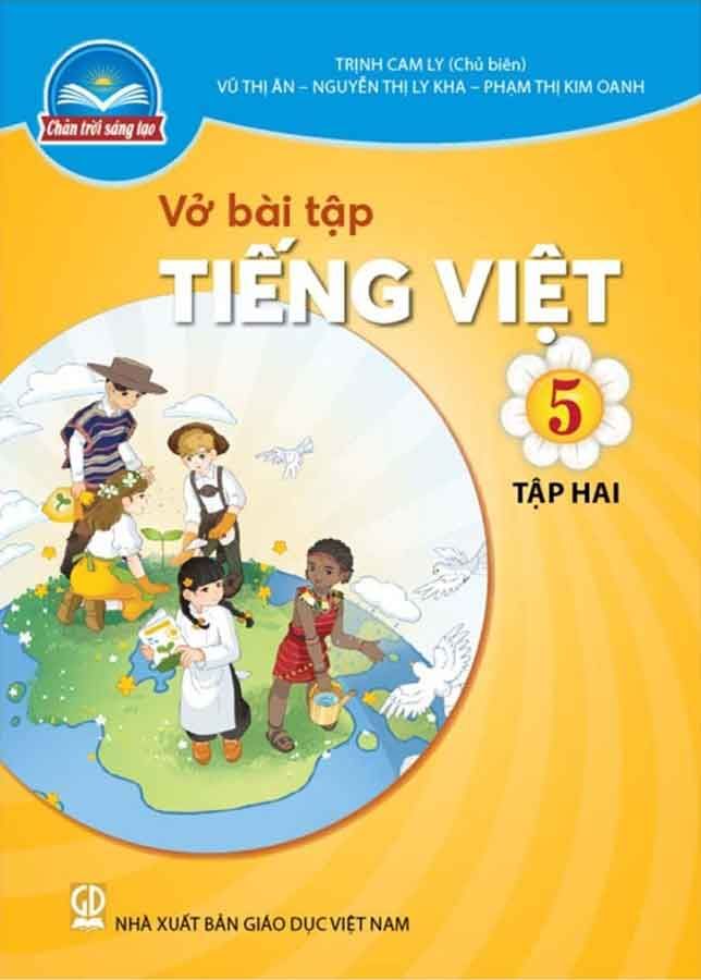 Vở Bài Tập Tiếng Việt Lớp 5 Tập 2 - Bộ Chân Trời Sáng Tạo