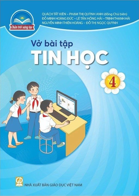 Vở Bài Tập Tin Học Lớp 4 - Bộ Chân Trời Sáng Tạo