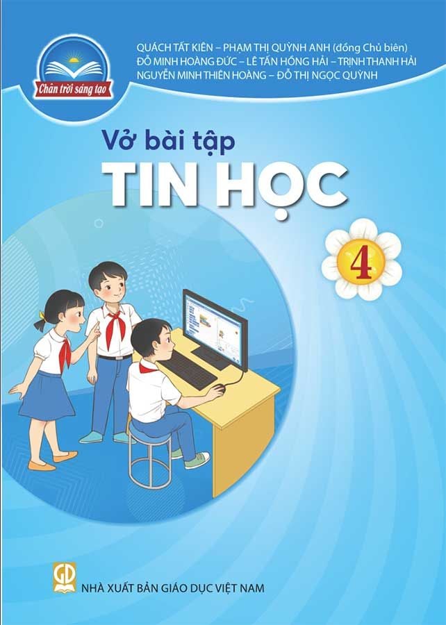 Vở Bài Tập Tin Học Lớp 4 - Bộ Chân Trời Sáng Tạo