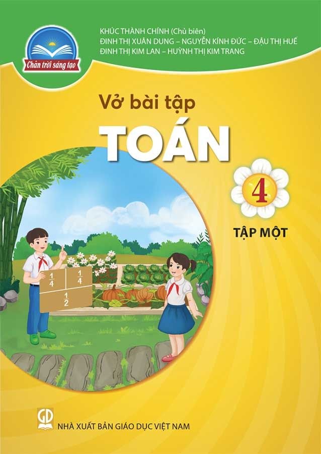 Vở Bài Tập Toán Lớp 4 Tập 1 - Bộ Chân Trời Sáng Tạo