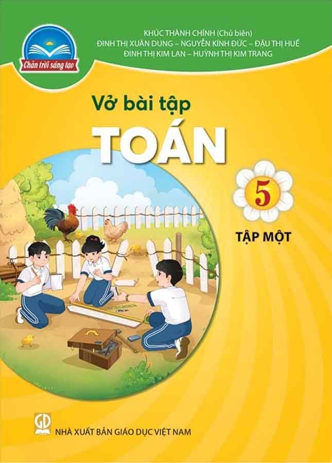 Vở Bài Tập Toán Lớp 5 Tập 1 - Bộ Chân Trời Sáng Tạo
