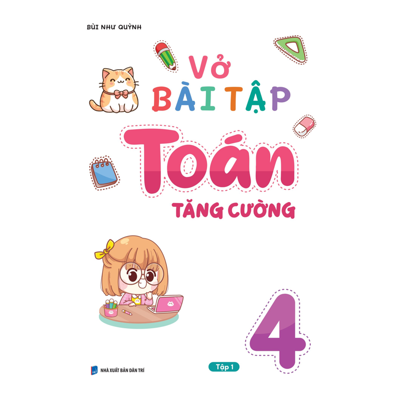 Vở Bài Tập Toán Tăng Cường 4/1 (Theo Chương Trình Mới)