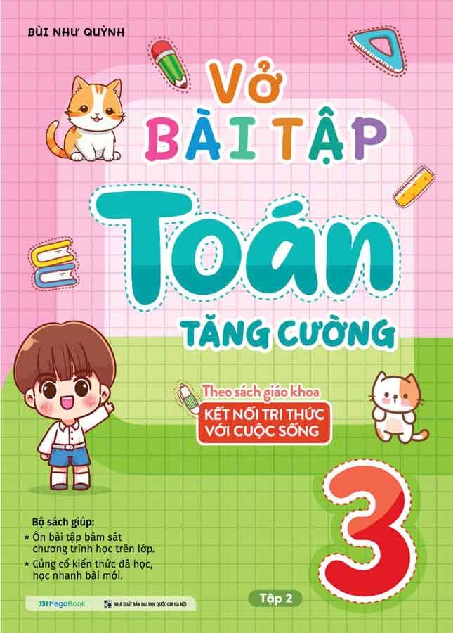 Vở Bài Tập Toán Tăng Cường Lớp 3 Tập 2 (Theo SGK Kết nối tri thức với cuộc sống)