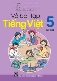 VỞ BÀI TẬP TIẾNG VIỆT 5-1