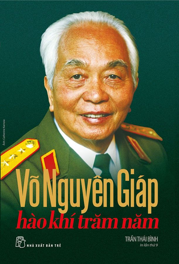 Võ Nguyên Giáp - Hào Khí Trăm Năm (Bìa cứng)