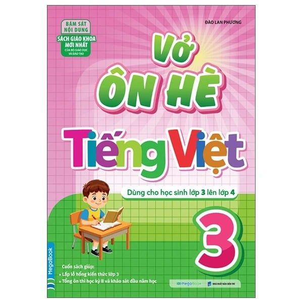 Vở Ôn Hè Tiếng Việt 3-Dùng Cho Học Sinh Lớp 3 Lên Lớp 4