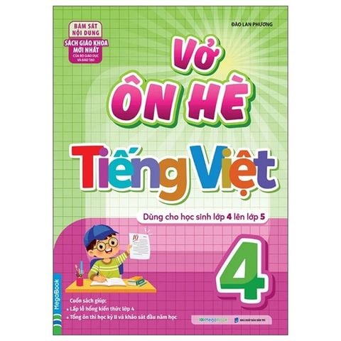 Vở Ôn Hè Tiếng Việt 4 - Dùng Cho Học Sinh Lớp 4 Lên Lớp 5