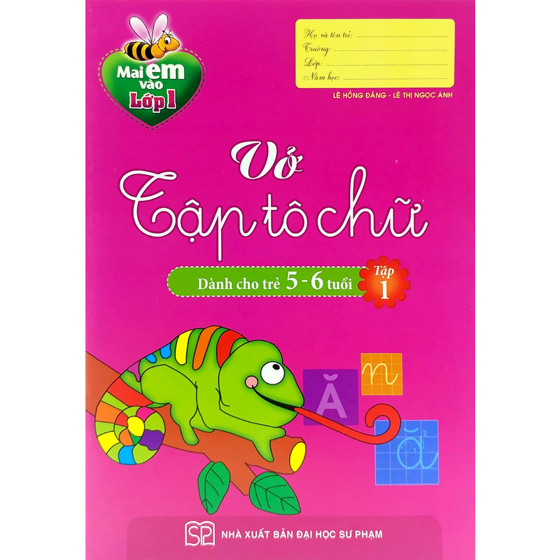 Vở Tập Tô Chữ Dành Cho Trẻ 5-6 Tuổi Tập 1