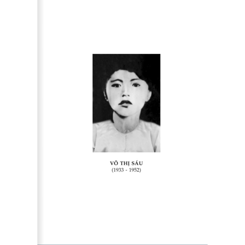 Võ Thị Sáu - Con Người Và Huyền Thoại