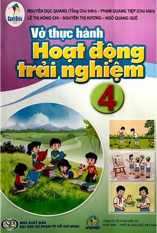 Vở Thực Hành Hoạt Động Trải Nghiệm Lớp 4 - Bộ Cánh Diều