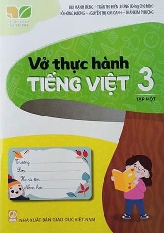 Vở Thực Hành Tiếng Việt Lớp 3 Tập 1 - Bộ Kết Nối Tri Thức Với Cuộc Sống