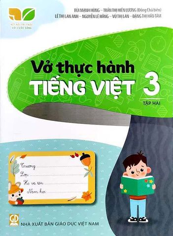 Vở Thực Hành Tiếng Việt Lớp 3 Tập 2 - Bộ Kết Nối Tri Thức Với Cuộc Sống