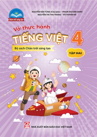 Vở Thực Hành Tiếng Việt Lớp 4 Tập 2 - Bộ Chân Trời Sáng Tạo